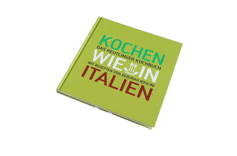 Kochbuch - Kochen wie in Italien